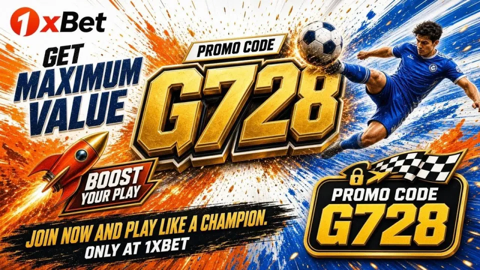 1xBet Promo Code G728 Welcome Bonus Guide